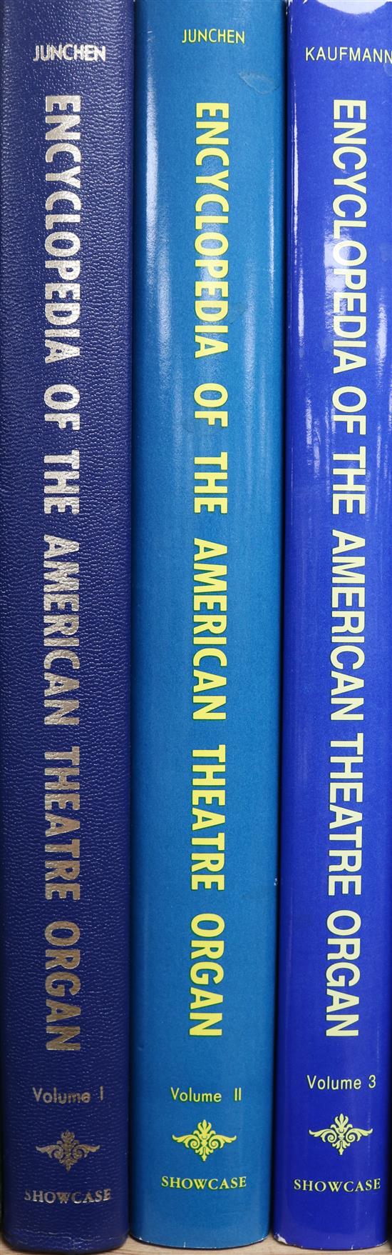 Junchen, David L. and Kauffman, Preston J - Encyclopedia of the American Theatre Organ, 3 vols,